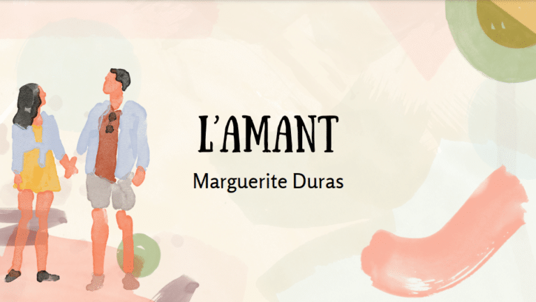 L'Amant, Marguerite Duras : résumé et analyse - AuFutur