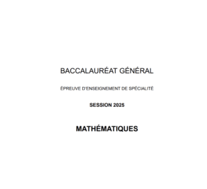 Corrigé sujet bac spécialité mathématiques jour 2